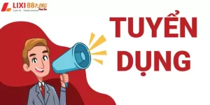 Tuyển dụng lixi88